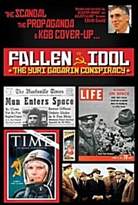 [수입] Fallen Idol: The Yuri Gagarin Conspiracy