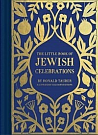 The Little Book of Jewish Celebrations (Hardcover)