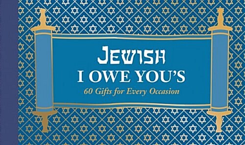 Jewish I Owe Yous: 60 Gifts for Every Occasion (Paperback)