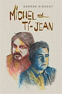 Michel and Ti-Jean (Paperback)