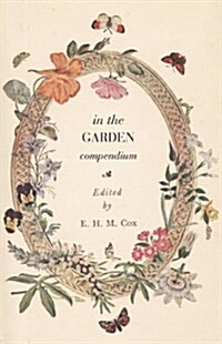 In the Garden Compendium (Hardcover)