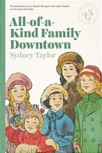 All-of-a-Kind Family Downtown (Paperback)