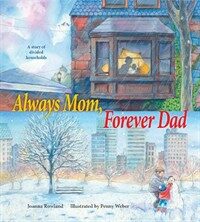 Always Mom, Forever Dad (Hardcover)