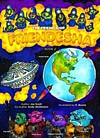 The Friend Ship Friendesha (Hardcover)