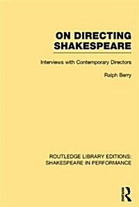 On Directing Shakespeare (Hardcover)