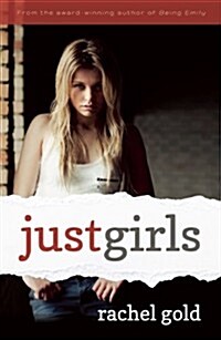 Just Girls (Paperback)