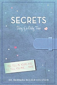 Secrets: Diary of a Gutsy Teen (Hardcover)