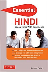 Essential Hindi: Speak Hindi with Confidence! (Hindi Phrasebook & Dictionary) (Paperback)
