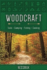 Woodcraft (Paperback, Reprint)