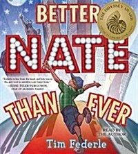 Better Nate Than Ever (Audio CD, Unabridged)