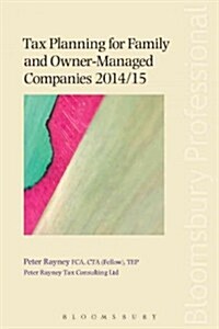 Tax Planning for Family and Owner-Managed Companies 2014/15 (Paperback)