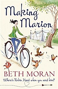 Making Marion : Wheres Robin Hood When You Need Him? (Paperback, New ed)