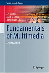 Fundamentals of Multimedia (Hardcover, 2, 2014)