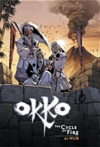 Okko, Volume 4: The Cycle of Fire (Hardcover)