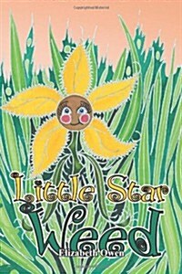 Little Star Weed (Paperback)