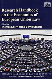 Research Handbook on the Economics of European Union Law (Paperback)