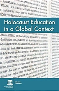 Holocaust Education in a Global Context (Paperback)