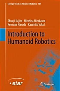 Introduction to Humanoid Robotics (Hardcover)