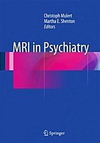MRI in Psychiatry (Hardcover)