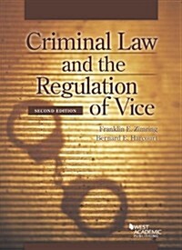Criminal Law and the Regulation of Vice (Paperback, 2nd)