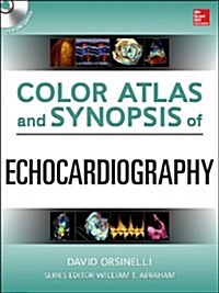 Color Atlas and Synopsis of Echocardiography (Hardcover)