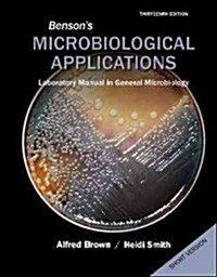 Loose Leaf Version for Bensons Microbiological Applications: Short Version (Loose Leaf, 13)