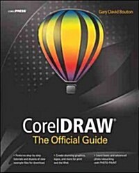 CorelDRAW X7: The Official Guide (Paperback)