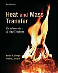 Heat and Transfer: Fundamentals & Applications (Loose Leaf, 5)