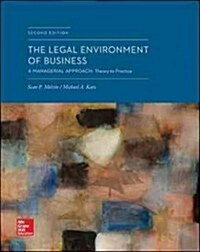 The Legal Environment of Business: A Managerial Approach: Theory to Practice (Hardcover, 2, Revised)