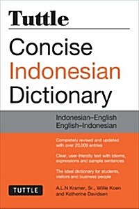 Tuttle Concise Indonesian Dictionary: Indonesian-English/English-Indonesian (Paperback, Revised, Update)