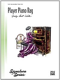 Player Piano Rag: Sheet (Paperback)