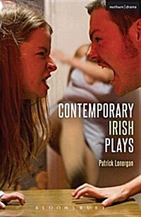 Contemporary Irish Plays : Freefall; Forgotten; Drum Belly; Planet Belfast; Desolate Heaven; The Boys of Foley Street (Paperback)