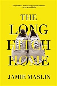 The Long Hitch Home (Hardcover)