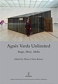 Agnes Varda Unlimited : Image, Music, Media (Hardcover)