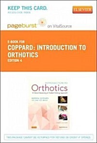 Introduction to Orthotics (Pass Code, 4th)