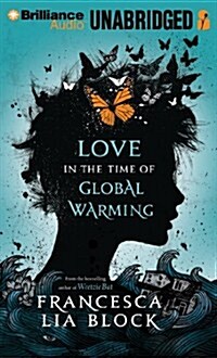 Love in the Time of Global Warming (Audio CD)