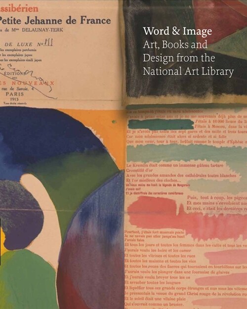 Word & Image : Art, Books and Design: from the National Art Library (Hardcover)