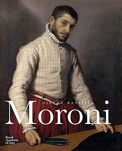 Giovanni Battista Moroni (Hardcover)