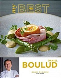 My Best: Daniel Boulud (Hardcover)