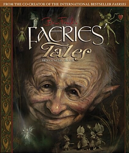 Brian Frouds Faeries Tales (Hardcover)