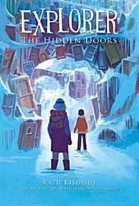 Explorer: The Hidden Doors (Hardcover)