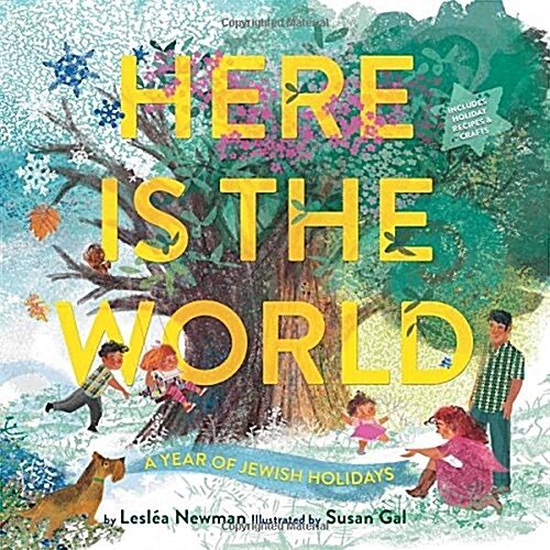 Here Is the World: A Year of Jewish Holidays: A Picture Book (Hardcover)