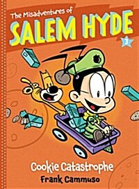 [중고] The Misadventures of Salem Hyde: Book Three: Cookie Catastrophe (Paperback)