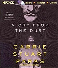 A Cry from the Dust (MP3 CD)