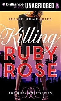 Killing Ruby Rose (Audio CD, Library)