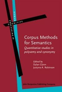 Corpus methods for semantics : quantitative studies in polysemy and synonymy