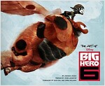 The Art of Big Hero 6 (Hardcover)