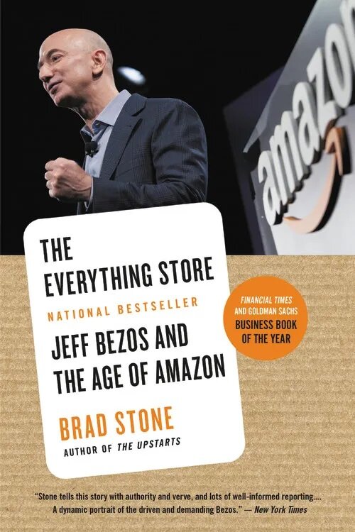 The Everything Store: Jeff Bezos and the Age of Amazon (Paperback)
