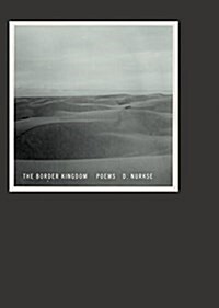 The Border Kingdom: Poems (Paperback)