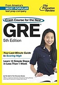 The Princeton Review Crash Course for the GRE (Paperback, 5)